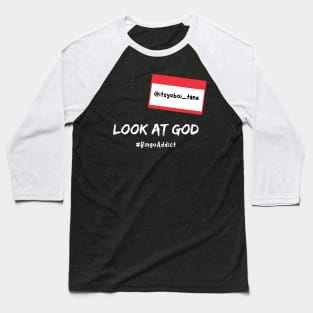 Look At God Name Tag Baseball T-Shirt